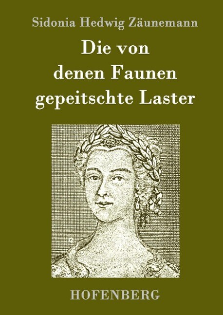 Thumbnail - Die Von Denen Faunen Gepeitschte Laster | Buch | 9783843097888