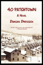 40 Patchtown by Damian Dressick: New