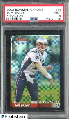2003 Bowman Chrome XFractor #14 Tom Brady New England Patriots /250 PSA 9 MINT