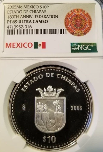 2005 MEXICO SILVER 10 PESOS CHIAPAS 180TH ANNIVERSARY NGC PF 69 ULTRA CAMEO