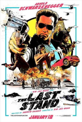 67643 The Last Stand Movie Arnold Schwarzenegger Wall Decor Print Poster
