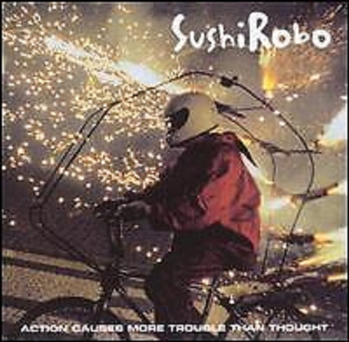 SUSHIROBO Action Causes 6UNRELEASE CD Single Sushi Robo