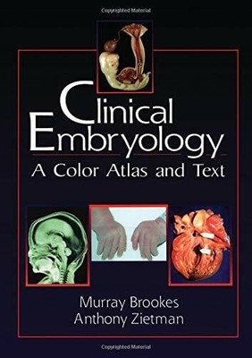 Clinical Embryology: A Color Atlas and Text Buch CRC Press