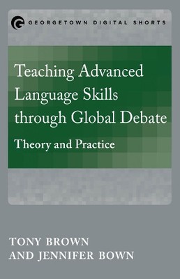 Jennifer Bown Ton Teaching Advanced Language Skills through Global (Taschenbuch)