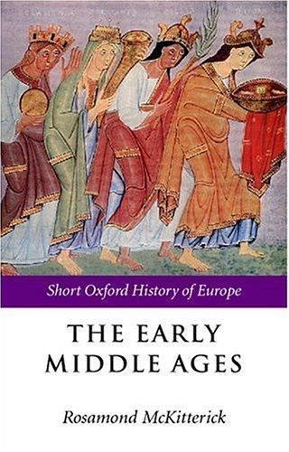 Short Oxford History of Europe Ser.: Early Middle Ages : Europe 400-1000 by ...