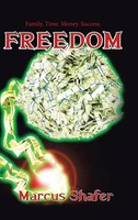 Marcus Shafer | Freedom | Buch | Englisch (2020) | Gebunden | Authorhouse