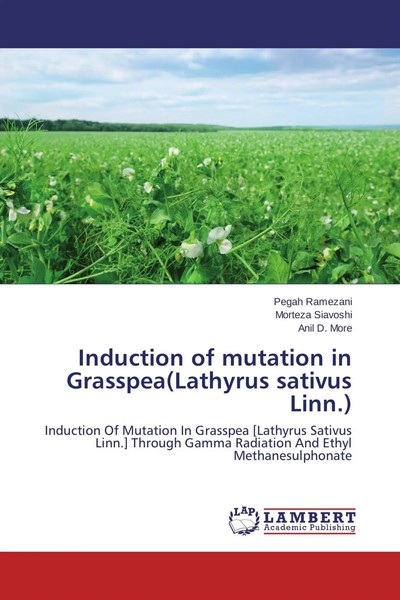 Pegah Ramezani (U. A.) | Induction Of Mutation In Grasspea(Lathyrus Sativus...-image