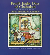 Pearl's Eight Days of Chanukah : With a Story and Activity for Ea