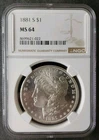 1881 S $1 Morgan Silver Dollar NGC MS64