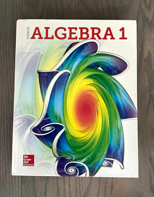 Glencoe Algebra 1 Student Edition 2018 McGraw Hill Hardcover 9780079039897