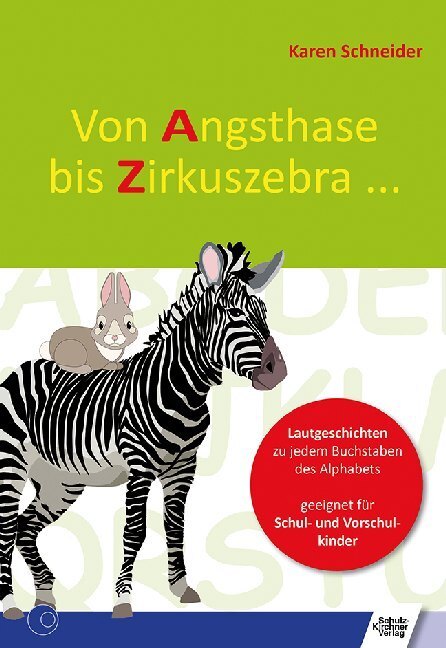 Thumbnail - Von Angsthase Bis Zirkuszebra | Karen Schneider | 2019 | Deutsch