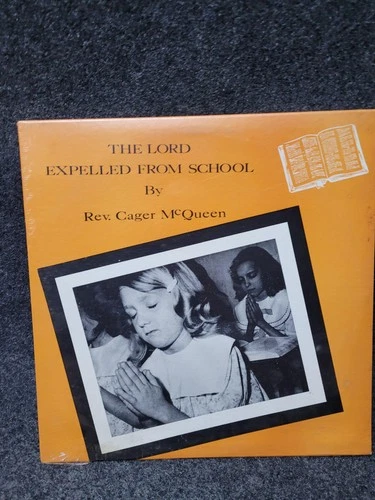 Vintage Queen Cager McQueen The Lord Expelled From School 12" Vinyl LP Gospel