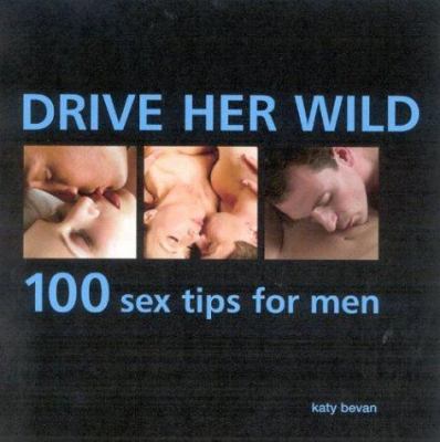 Interesting. drive her wild something also Are drive her wild does