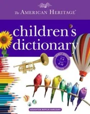 The American Heritage Childrens Dictionary - Hardcover - VERY GOOD