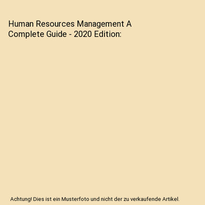 Human Resources Management A Complete Guide - 2020 Edition, Gerardus Blokdyk