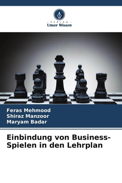 Feras Mehmood (U. A.) | Einbindung Von Business-Spielen In Den Lehrplan | Buch-image