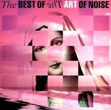 Best of the Art of Noise von Art of Noise,the, Art of... | CD | Zustand sehr gut
