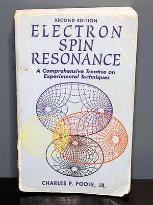 Electron Spin Resonance: A Comprehensive Treatise Charles P Poole 2nd Edition
