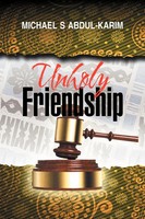 Unholy Friendship Michael Abdul-Karim Taschenbuch Kartoniert / Broschiert 2012