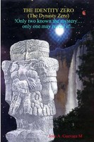 The Identity Zero Jose A Guevara M Taschenbuch Kartoniert / Broschiert Englisch