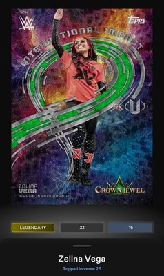 Zelina Vega Green 99cc International Impact Legendary Topps Slam WWE Universe 25