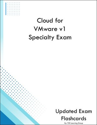 Cloud for VMware v1 Specialty Exam Flashcards