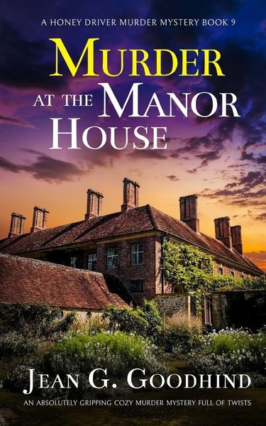 Jean G. Goodhind | Murder At The Manor House An Absolutely Gripping Cozy...-image