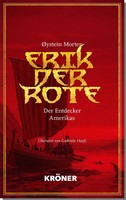 Morten ØYstein | Erik Der Rote | Buch | Deutsch (2024) | Der Entdecker Amerikas