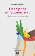 Schilling - Der Sprint im Supermarkt 14 Geschichten aus dem Hamburger  - X555z