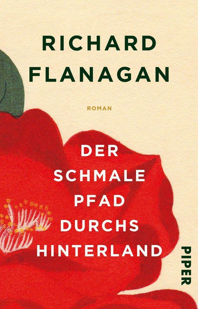 Thumbnail - Der Schmale Pfad Durchs Hinterland | Richard Flanagan | 2017 | Deutsch