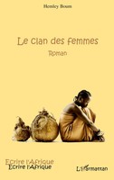 Le Clan Des Femmes Roman Hemley Boum Taschenbuch Écrire l'Afrique 140 S. 2020