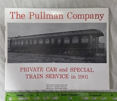 Vintage Booklet Wayner Pub. Pullman Privatwagen & Sonderzugdienst 1901