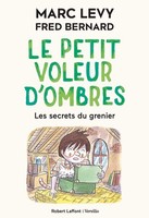 Le Petit Voleur D'ombres - Tome 4: Les Secrets Du