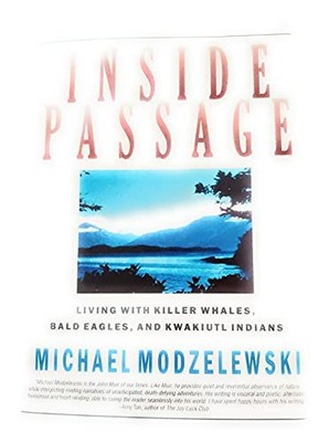 Inside Passage: Living With Killer ..., Modzelewski, Mi