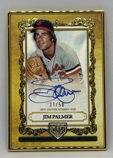 Topps Gilded Collection Gallery of Gold Autographs Jim Palmer Orioles /50