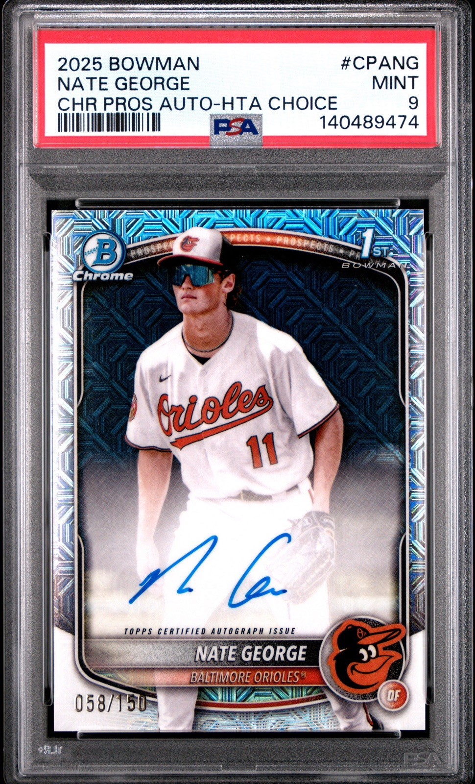 Nate George 2025 Bowman Chrome HTA Choice Refractor Auto 1st /150 PSA 9 -Orioles