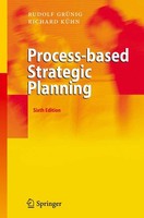 Process-Based Strategic Planning Rudolf GrüNig