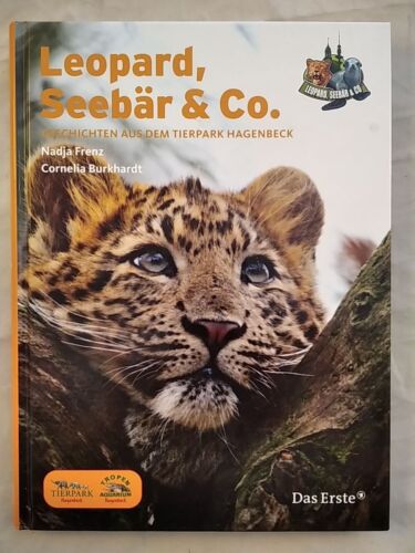Leopard, Seebär & Co.Geschichten aus dem Tierpark Hagenbeck. Frenz, Nadja und Co - Bild 1 von 1