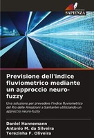 Daniel Hannemann (U. A.) | Previsione Dell'indice Fluviometrico Mediante Un...