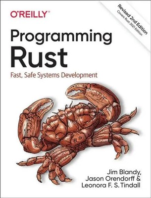 Programming Rust | Fast, Safe Systems Development | Jim Blandy (u. a.) | Buch