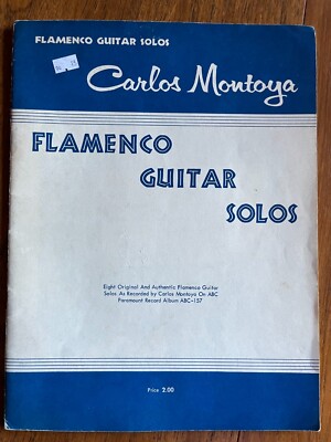 Carlos Montoya - Flamenco Guitar Solos Book - 6 Solos - 1957 Edition - Free Ship