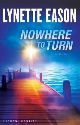 Lynette Eason Nowhere to Turn   A Novel (Taschenbuch)