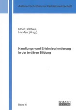 Handlungs- und Erlebnisorientierung in der te...