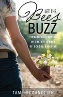 Tami Mccandlish | Let The Bees Buzz | Taschenbuch | Englisch (2023)