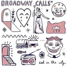 Broadway Calls : Sad in the City (CD) Album - New and Sealed