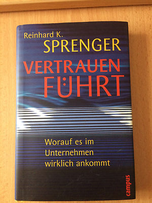 SPRENGER ''Vertrauen führt - Worauf es im Unternehmen wirklich ankommt''  Neu@@@