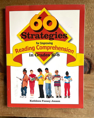 60 Strategies for Improving Reading Comprehension in Grades K-8, Paperback READ