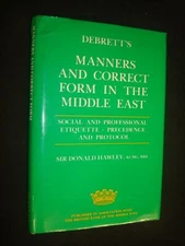 Debrett's Manners and Correct Form for the Middle East Hawley, Donald