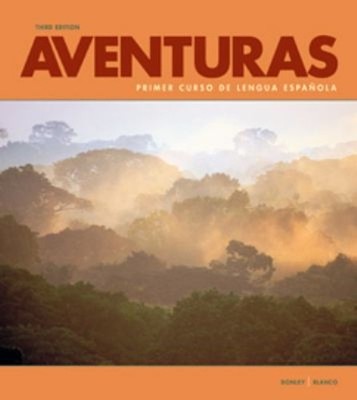 Aventuras : Primer Curso de Lengua Espanola Hardcover