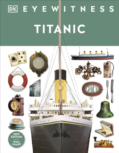 Titanic by DK (Hardback Book)